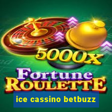 ice cassino betbuzz